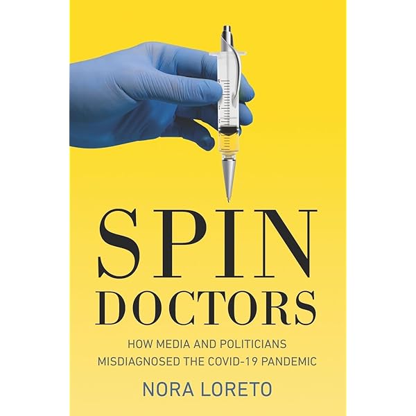 Amazon.com: Spin Doctors: How Media and Politicians Misdiagnosed