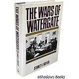 The Wars of Watergate: The Last Crisis of Richard Nixon