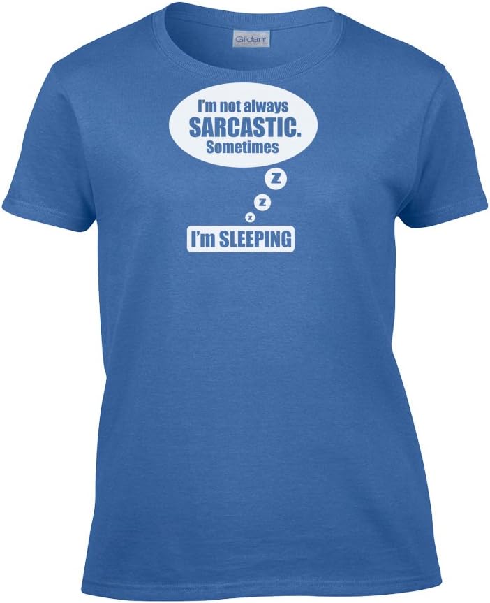 Women's IamTee I'm Not Always Sarcastic. Sometimes I'm Sleeping T-Shirt