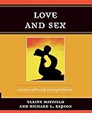 Love and Sex: Cross-Cultural Perspectives