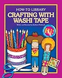 Crafting with Washi Tape (How-to Library)