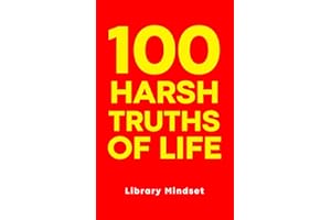 100 Harsh Truths of Life (100 Quotes)