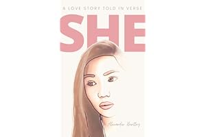She: A Love Story Told In Verse