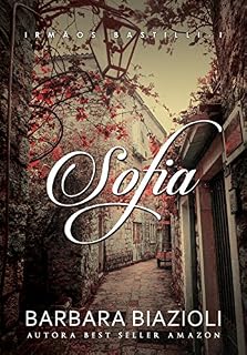 Livro SOFIA (Trilogia Irmãos Bastilli Livro 1)