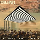 Of Dirt And Grace: Live From The Land (Live In Jerusalem/2016) [CD/DVD Combo]