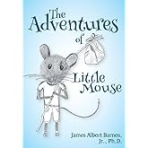 The Adventures of Little Mouse