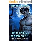 Bound By Darkness, A Fallen Angel Romance: Angel Romance Paranormal (Shadow Guardians Book 3)