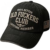 Old Fuckers Club Distressed Vintage Baseball Cap Embroidered 100% Bitter Lifetime Member Adjustable Distressed Hat
