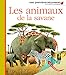Les animaux de la savane by
