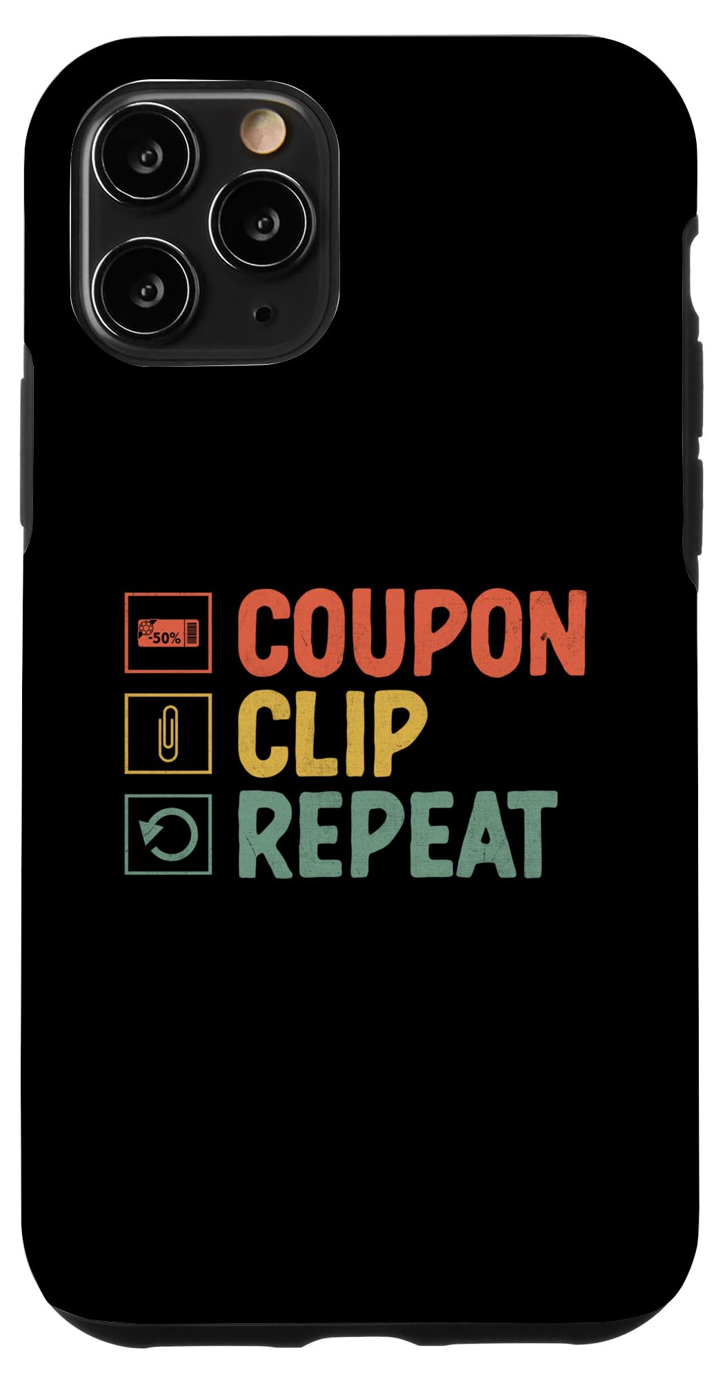iPhone 11 Pro Coupon Clip Repeat Ticket Coupons Shopping Couponing Case