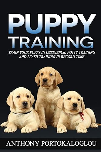 Puppy training: Train your puppy in obedience, potty training and