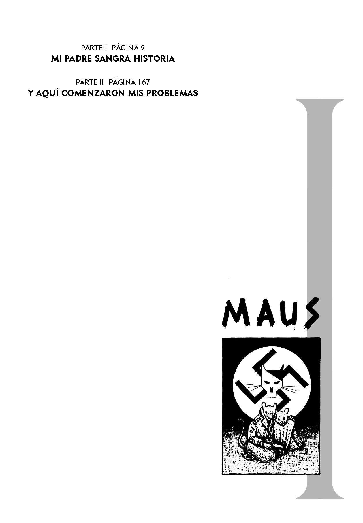 Maus I y II (Spanish Edition) (Maus. Relato de un superviviente)