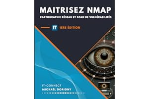 Maîtrisez Nmap - Cartographie réseau et scan de vulnérabilités