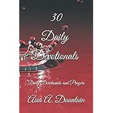 30 Daily Devotionals: Daily Devotionals and Prayers
