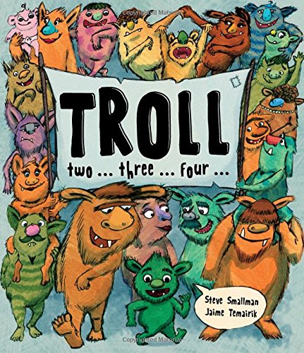 Troll ... Two ... Three ... Four (Picture Book)