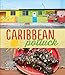 Caribbean Potluck: Modern Recipes from Our Family Kitchen
