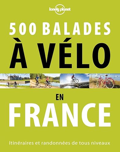 Download 500 itinéraires à vélo en France - 1ed PDF