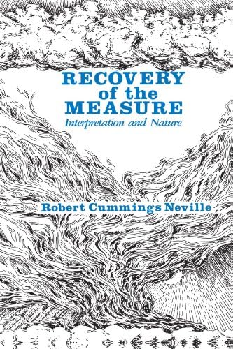 Recovery of the Measure: Interpretation and Nature (Axiology of Thinking, Vol. 2) (Axiology of Thinking; 2)