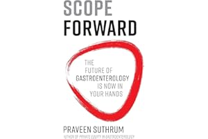 Scope Forward: The Future of Gastroenterology Is Now in Your Hands