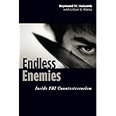 Endless Enemies: Inside FBI Counterterrorism