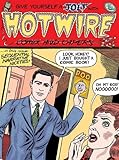 Hotwire Comix and Capers Vol. 1 by Glenn Head