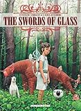 The Swords of Glass: Oversized Deluxe Edition