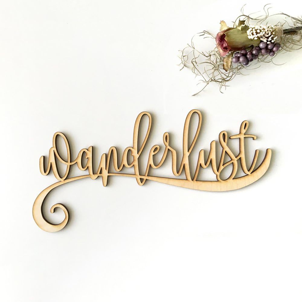 Wanderlust Wood Sign Home Décor Wall Art Unfinished 18