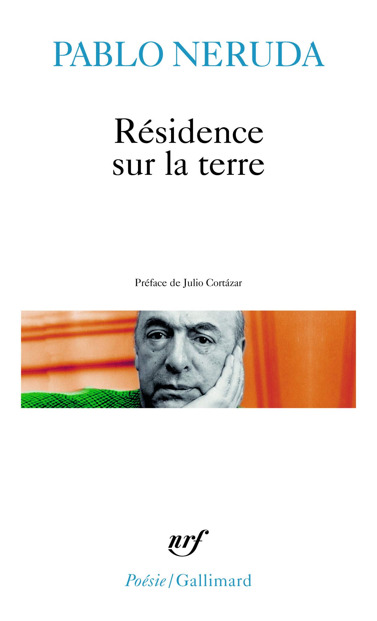 Residence Sur La Terre French Edition Neruda Pablo Amazon Com Books