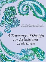 A Treasury of Design for Artists and Craftsmen (Dover Pictorial Archive)