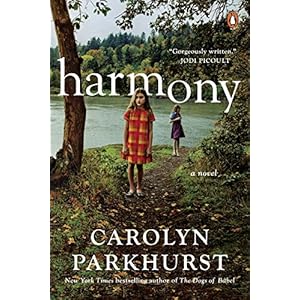 Harmony: A Novel