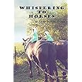 Whispering to Horses: An Amish Horses Novella