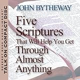 Five Scriptures That Will Help You Get Through Almost Anything