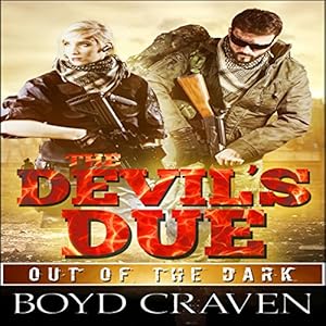 Out of the Dark, Book 3 - Boyd Craven III