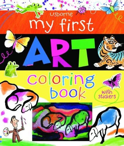 My First Art Coloring Book My First Art Books Dickins R 9780794533809 Amazon Com Books