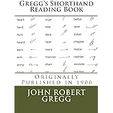 Gregg's Shorthand Reading Book (1900)