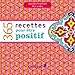 365 recettes pour etre positif by