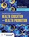 Theoretical Foundations of Health Education and Health Promotion: .