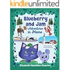 Blueberry and Jam - Adventures in Maine