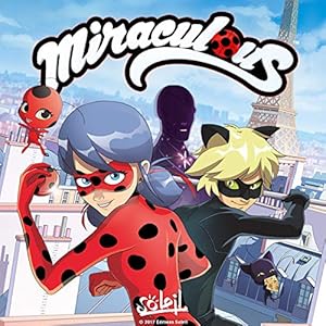 Miraculous Les Aventures De Ladybug Et Chat Noir 2 Book