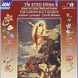 The William Byrd Edition, Vol. 6: Music for Holy Week & Easter
