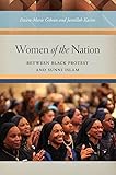 Women of the Nation: Between Black Protest and
