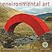 Environmental Art 2017 Calendar: Contemporary art in the natural world
