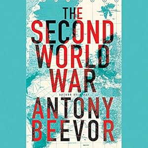 The Second World War - Antony Beevor