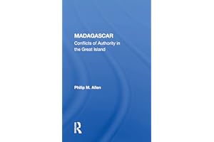 Madagascar: Conflicts Of Authority In The Great Island