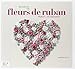 Broderie en fleurs de ruban : 50 fleurs & 52 compositions by