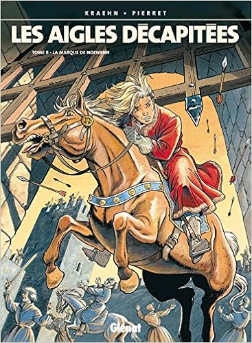Amazon Fr Les Aigles Decapitees Tome 8 La Marque De Nolwenn Kraehn Jean Charles Pierret Michel Livres Amazon Fr Les Aigles Decapitees Tome 8 La Marque De Nolwenn Kraehn Jean Charles Pierret Michel Livres
