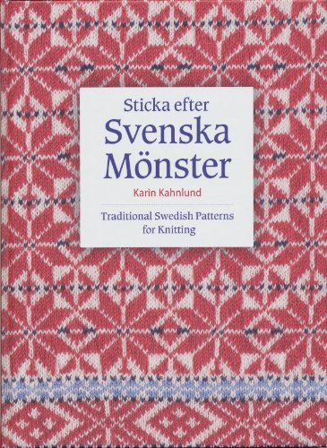 "Traditional Swedish Patterns for Knitting" av Karin Kahnlund