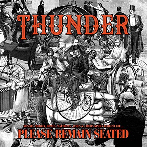 Album art for Please Remain Seated (Limited Edition, Orange Vinyl) by Thunder