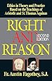 Right And Reason: Ethics in Theory and Practice