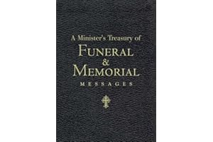 A Minister's Treasury of Funeral and Memorial Messages